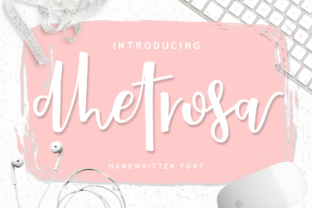 Dhetrosa Script Font for Stronger Campaign Headlines
