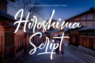 Hiroshima Script Font for Striking Campaign Design