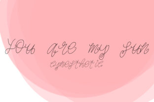 You Are My Sun Font Review: A Swirly Decorative Script for Campaign Visuals